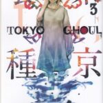 کتاب Tokyo Ghoul, Vol. 3